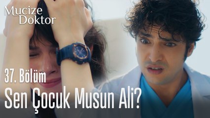 Sen çocuk musun Ali - Mucize Doktor 37. Bölüm