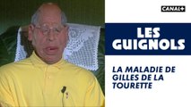 La maladie de Gilles de la Tourette - Les Guignols - CANAL+
