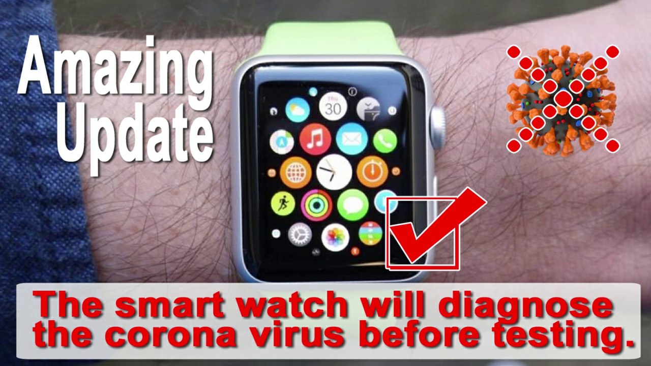 Smart watch detect corona virus | Apple watch diagnose | Global updates tech and technology