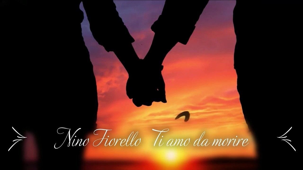 Nino Fiorello - Ti amo da morire -