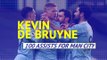 Kevin De Bruyne: 100 assists for Manchester City