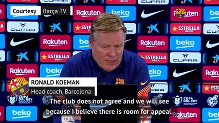 'Room for appeal' on Messi's two-game ban - Koeman