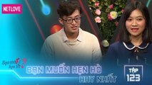 Bạn Muốn Hẹn Hò Hay Nhất - Tập 123: Mẹ thẳng thừng khuyên con gái đừng bấm nút