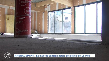 AMÉNAGEMENT / La mue de l'ancien palais de justice de Loches
