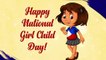 National Girl Child Day 2021 Wishes: WhatsApp Messages and Greetings to Celebrate Every Girl Child