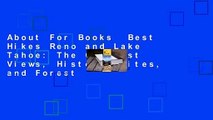 About For Books  Best Hikes Reno and Lake Tahoe: The Greatest Views, Historic Sites, and Forest