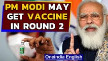 PM Modi to get vaccine in roud 2 | CMs, MPs, MLAs too | Oneindia news