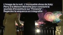 L'image de la nuit - L'incroyable show de Katy Perry à la Maison Blanche pour conclure la journée d'investiture sur 