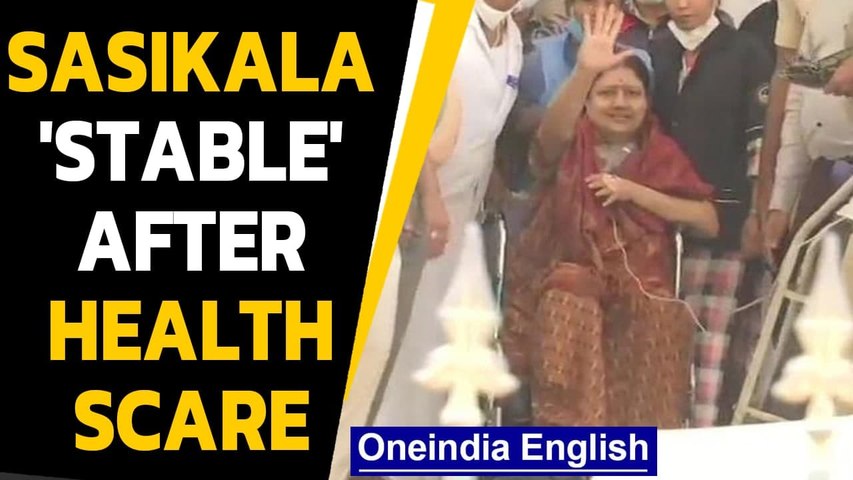 Sasikala tests positive for COVID19, condition stable