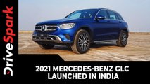 2021 Mercedes-Benz GLC Launched In India | Features New ‘Mercedes Me’ Connected Technology & More