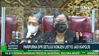 Hasil Rapat Paripurna, DPR Setuju Komjen Listyo Sigit Menjadi Kapolri
