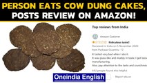 Amazon customer eats cow dung and posts review: Bizarre story goes viral|Oneindia News