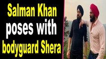 Salman Khan shares pic with bodyguard Shera