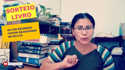 Sorteio do livro: Cem Melhores Contos Brasileiros do Século de Italo Moriconi