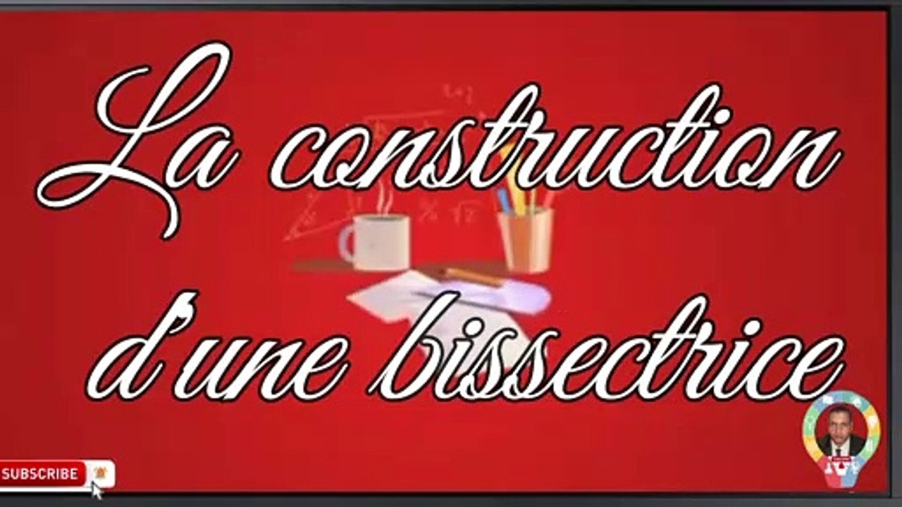 construction de la bissectrice d'un angle avec le compas