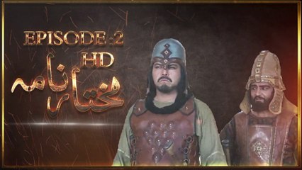 Mukhtar Nama Episode 2 HD in Urdu/Hindi