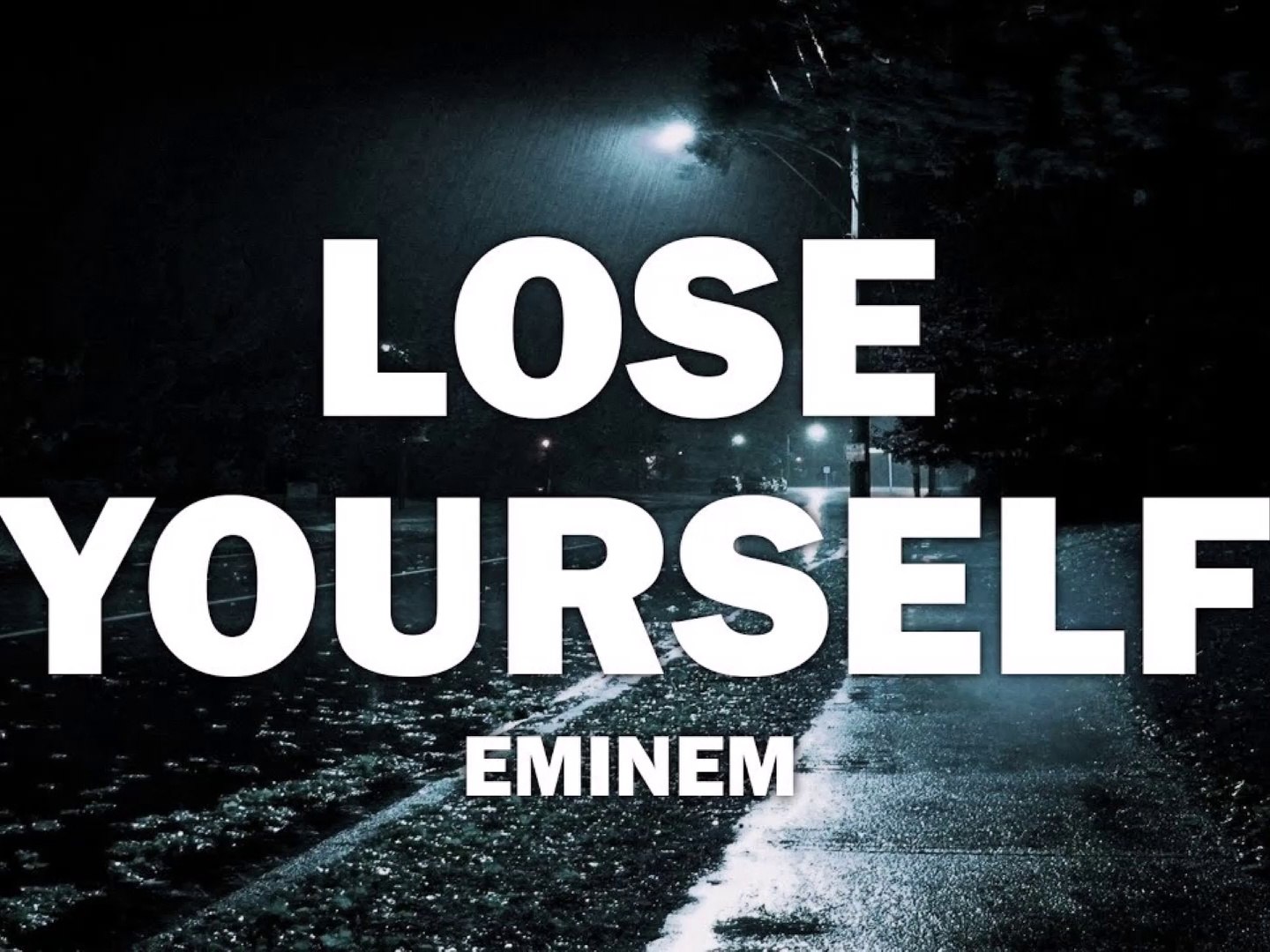 EMINEM - LOSE YOURSELF