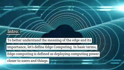 What is Edge Computing? Here’s Why It’s Important