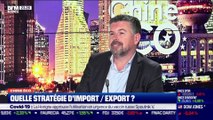 Chine Éco : Quelle stratégie d'import / export ? Par Erwan Morice - 21/01