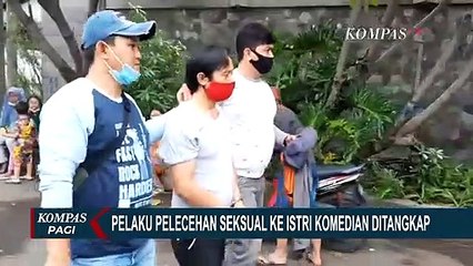 Pelaku Pelecehan Seksual ke Istri Komedian Ditangkap dan Terancam Hukuman 10 Tahun Penjara