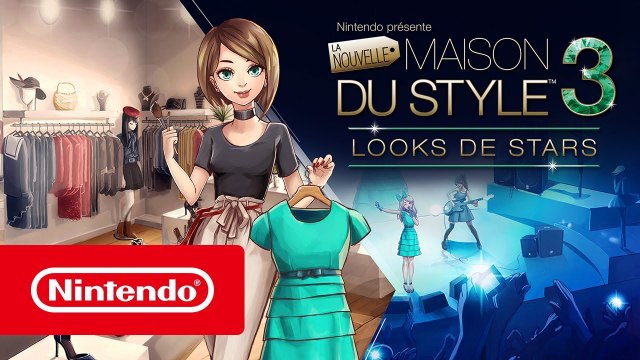La Nouvelle Maison du Style 3 : Looks de Stars - Trailer de lancement 3DS