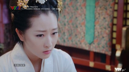 Phượng Hoàng Vô Song TẬP 80 (Thuyết Minh VTV2) - Phim Hoa ngữ