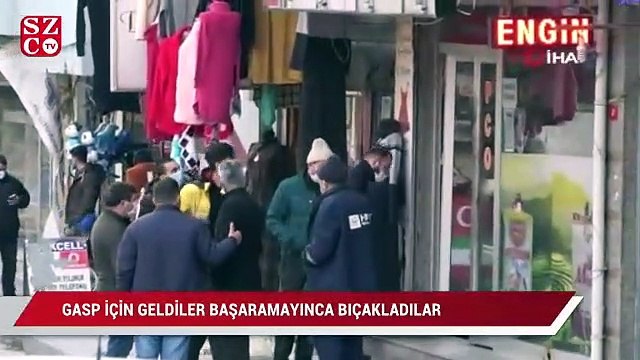 Gasp için geldiler, başaramayınca 5 yerinden bıçaklayıp kaçtılar