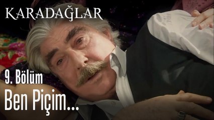 Ben piçim Gülhayat - Karadağlar 9. Bölüm
