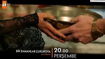 Bir Zamanlar Çukurova 81. Bölüm Fragmanı