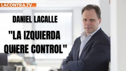 Entrevista a Daniel Lacalle: "El objetivo de la izquierda no es el progreso, es el control"