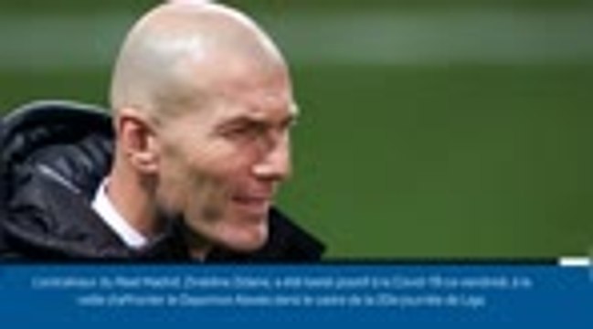 Real Madrid - Zinédine Zidane testé positif à la Covid-19