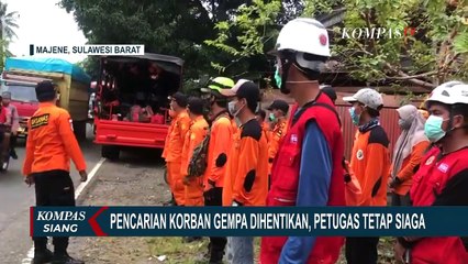Pencarian Korban Gempa Sulbar Dihentikan, Petugas Tetap Siaga