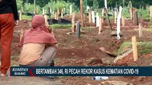 Pecah Rekor, 346 Meninggal Akibat Corona dalam Sehari