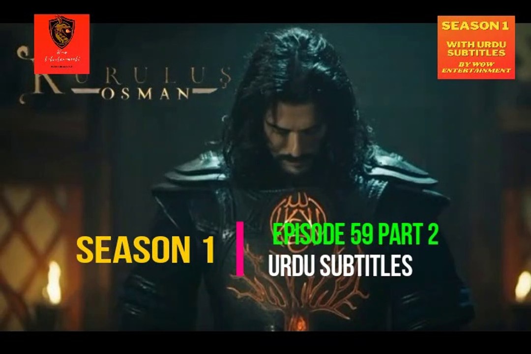 Kurulus Osman Season 1 Episode 59 Part 2 Urdu subtitles