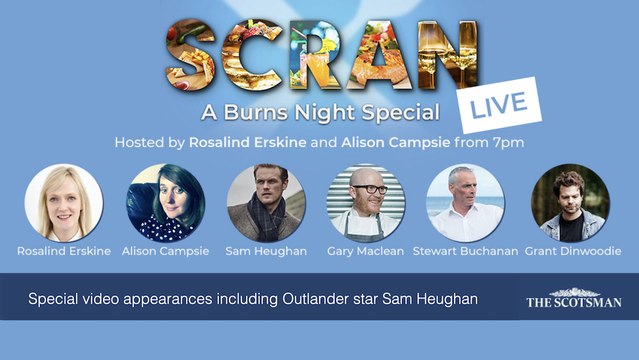 WATCH Scran LIVE: The Scotsman’s virtual Burns Night 2021