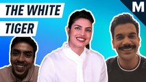 Priyanka Chopra Jonas and the cast of 'The White Tiger' on the impact of privilege in India