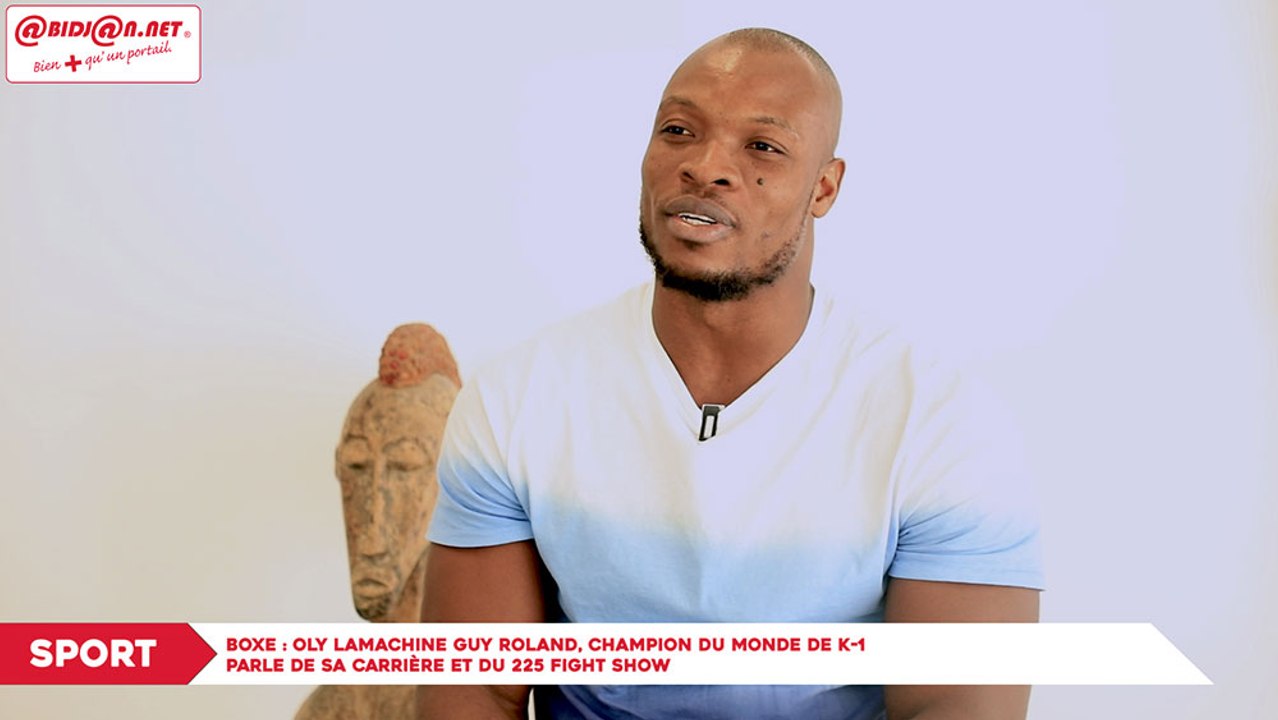 Boxe : Oly "LaMachine" Guy Roland, champion du monde de K-1 parle de sa carrière et du 225 fight Show