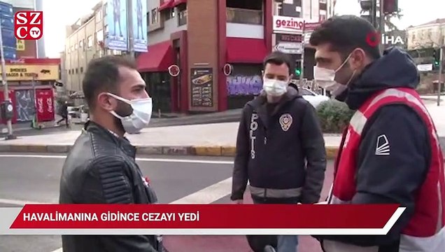 Çalışma belgesini bahane ederek, havalimanına gidince cezayı yedi