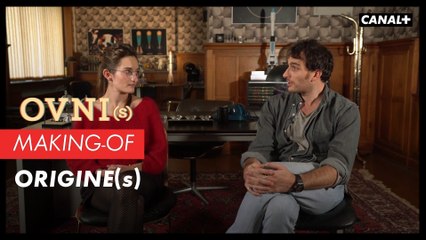 OVNI(s) Making-of - Origine(s)