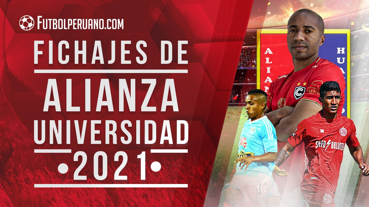 Fichajes de Alianza Universidad para la Liga 1 2021