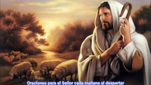 Oraciones para el Señor Cada Mañana al Despertar