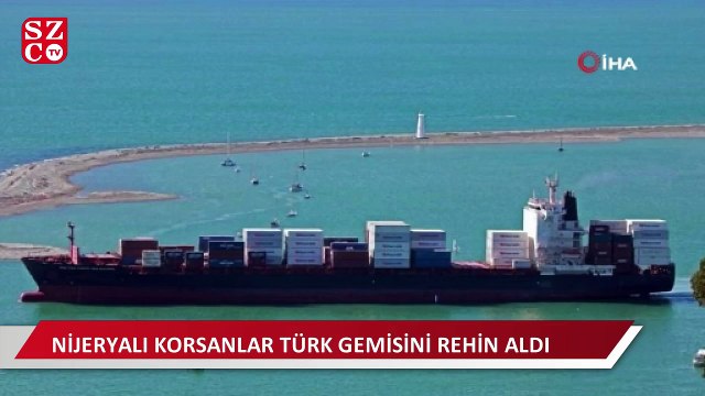 Gine açıklarında Nijeryalı korsanlar Türk gemisini rehin aldı