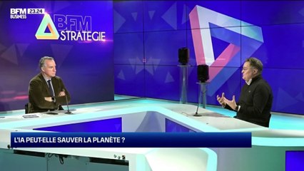 BFM Stratégie (Cours n°120): L'intelligence artificielle peut-elle sauver la planète ? - 23/01