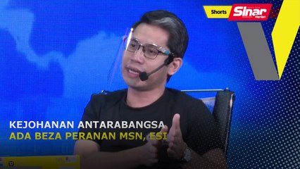SHORTS: Kejohanan antarabangsa ada beza peranan MSN, ESI