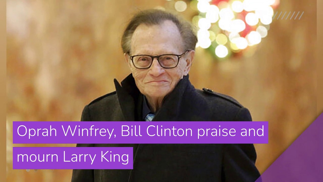 Oprah Winfrey, Bill Clinton praise and mourn Larry King , and other top stories in entertainment from January 24, 2021.