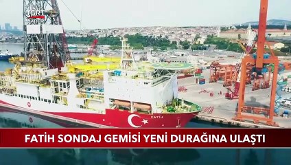 Fatih Sondaj Gemisi Yeni Durağına Ulaştı