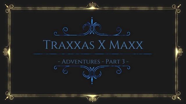 Traxxas X Maxx- RC Adventures - Part 3 -