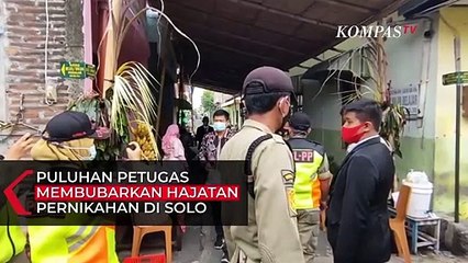 Puluhan Petugas Membubarkan Hajatan Pernikahan di Solo, Jawa Tengah