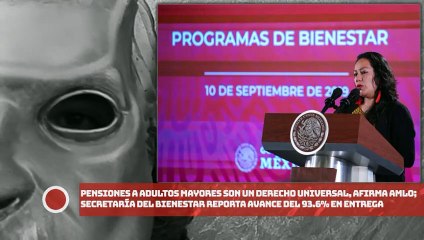 Download Video: Pensiones a adultos mayores son un derecho universal, afirma presidente; Secretaría del Bienestar reporta avance del 93.6% en entrega