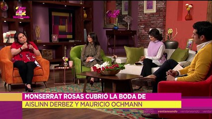 Monserrat Rosas y su cobertura en la boda de Aislinn Derbez y Mauricio Ochmann. | Ventaneando